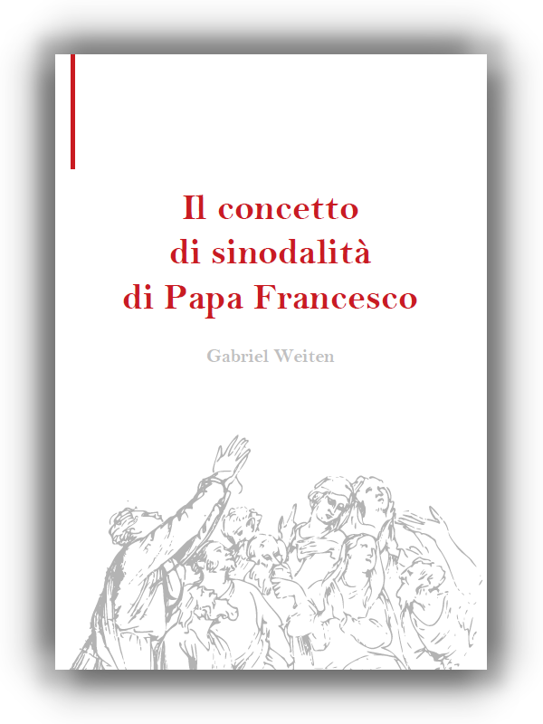Gabriel Weiten, Il concetto di sinodalità di Papa Francesco